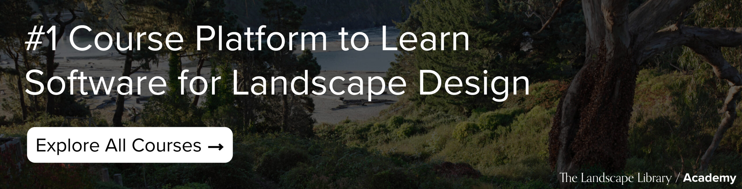 The Landscape Library Academy Course Banner