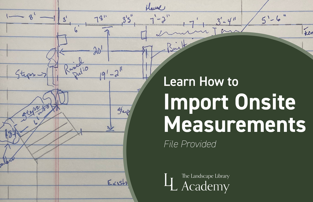 Lesson 6: Learn How to Import Onsite Measurements