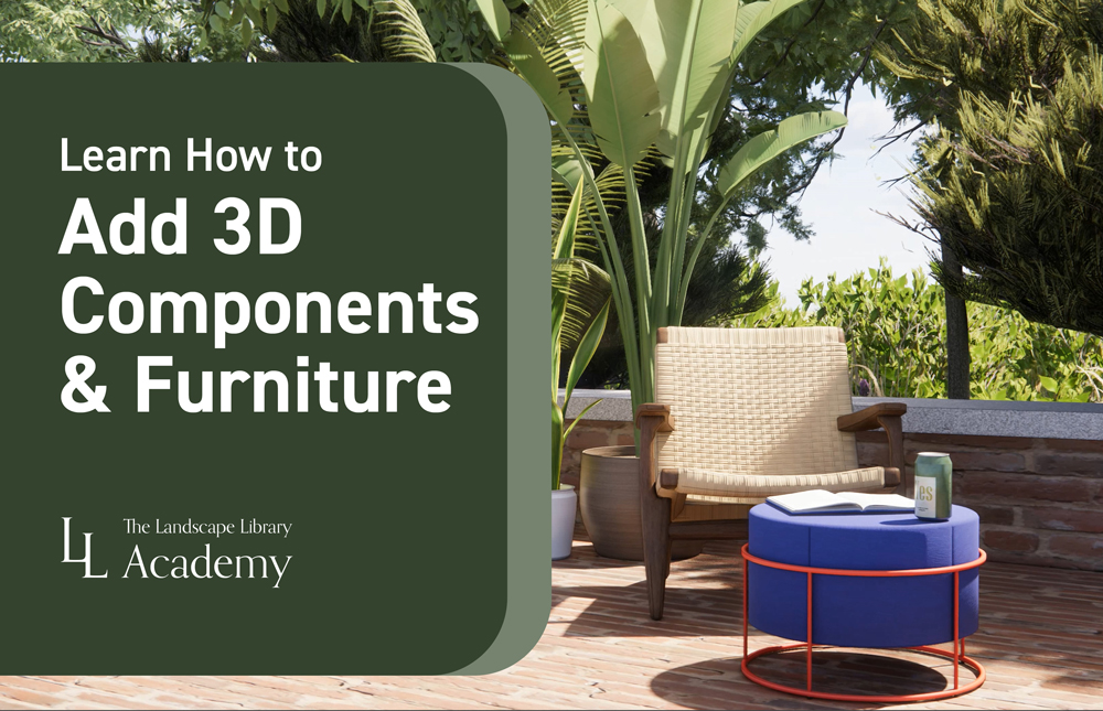 Lesson 17: Learn How to Add 3D Components & Furniture